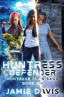 Jamie Davis (U. A.) | Huntress Defender | Taschenbuch | Englisch (2020)