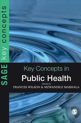 Key Concepts in Public Health Sage Publications Ltd Buch