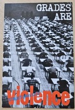 Grades Are Structuralized Violence - Stella M...