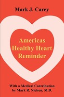 Mark Carey | Americas Healthy Heart Reminder | Taschenbuch | Englisch (2002)