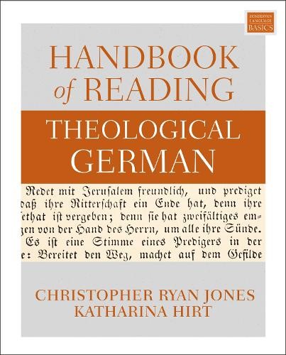 Handbook of Reading Theological German by Christopher Ryan Jo... -