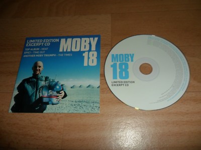 MOBY - 18 EXCERPT CD (RARE 7 TRACK SNIPPET PROMO SAMPLER CD SINGLE)