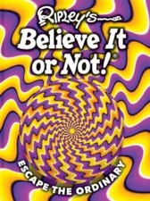 Ripleys Believe It Or Not Escape the Ordinary...