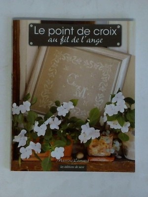 Le point de croix au fil de l'ange