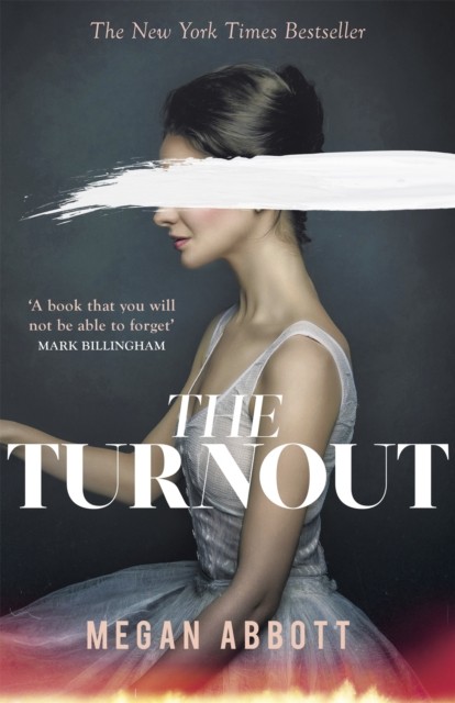 The Turnout by Megan Abbott (Paperback Book)