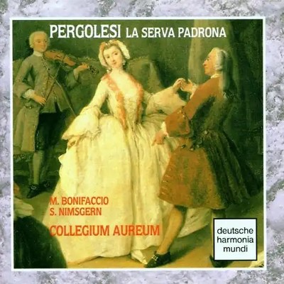 Bonifaccio - Pergolesi: La serva padrona (Gesamtaufnahme(ital.))
