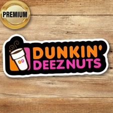 Funny Coffee Sticker cafe dunkin deeznuts