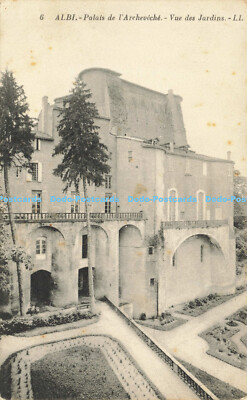 R584095 Albi Palais de l Archeveche Vue des Jardins LL 6 Neurdein Reunies