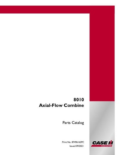 CASE IH AXIAL FLOW 8010 COMBINE FROM PIN # HAJ200030 ~ PARTS CATALOG