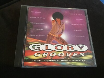 Glory Grooves: 10 Soul-Shakin  Dance Remixes CD
