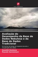 Kaushik Donkena (U. A.) | AvaliaçãO Do Desempenho Da Base De Dados Nebulosa E...