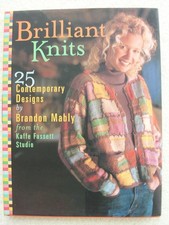 Brilliant Knits: 25 Contemporary Designs by Brandon Mably