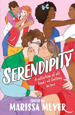 Serendipity: A gorgeous collection of stories of all kinds of  .