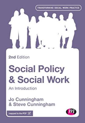 Social Policy and Social Work: An Introduction (Transforming So 