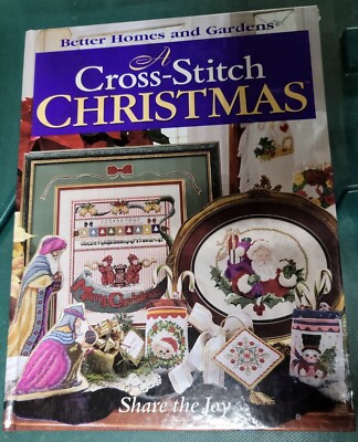 Better Homes & Garden-A Cross Stitch Christmas~Share the Joy~ HB Book