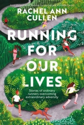 RUNNING FOR OUR LIVES by RACHEL ANN CULLEN Paperback Self Help Business