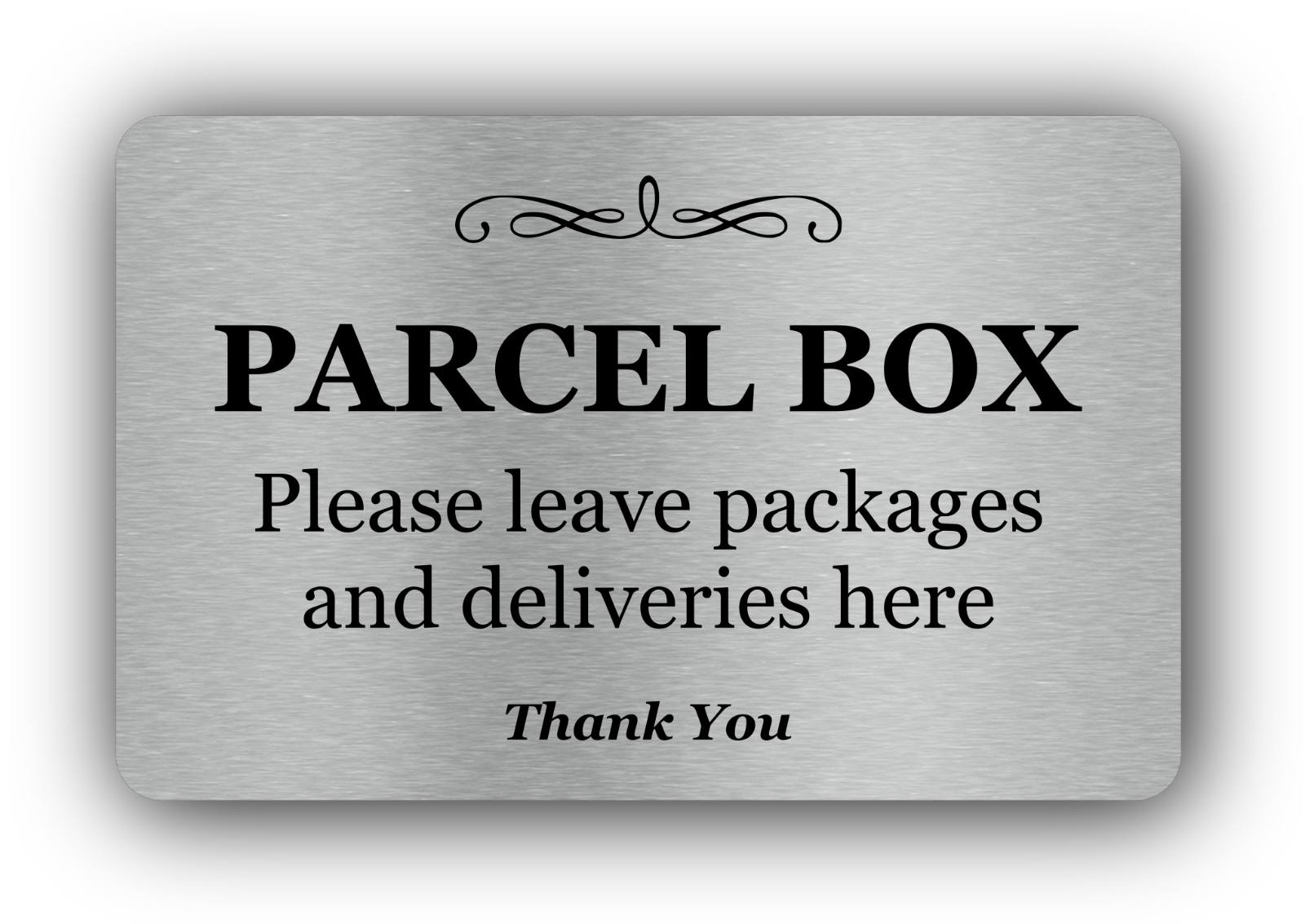 Parcel Box Sign – Rigid Self-Adhesive Brushed Aluminium Delivery Notice