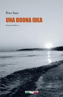 Peter Iann Ivo Tiberio Ginevra Una buona idea (Taschenbuch) (US IMPORT)