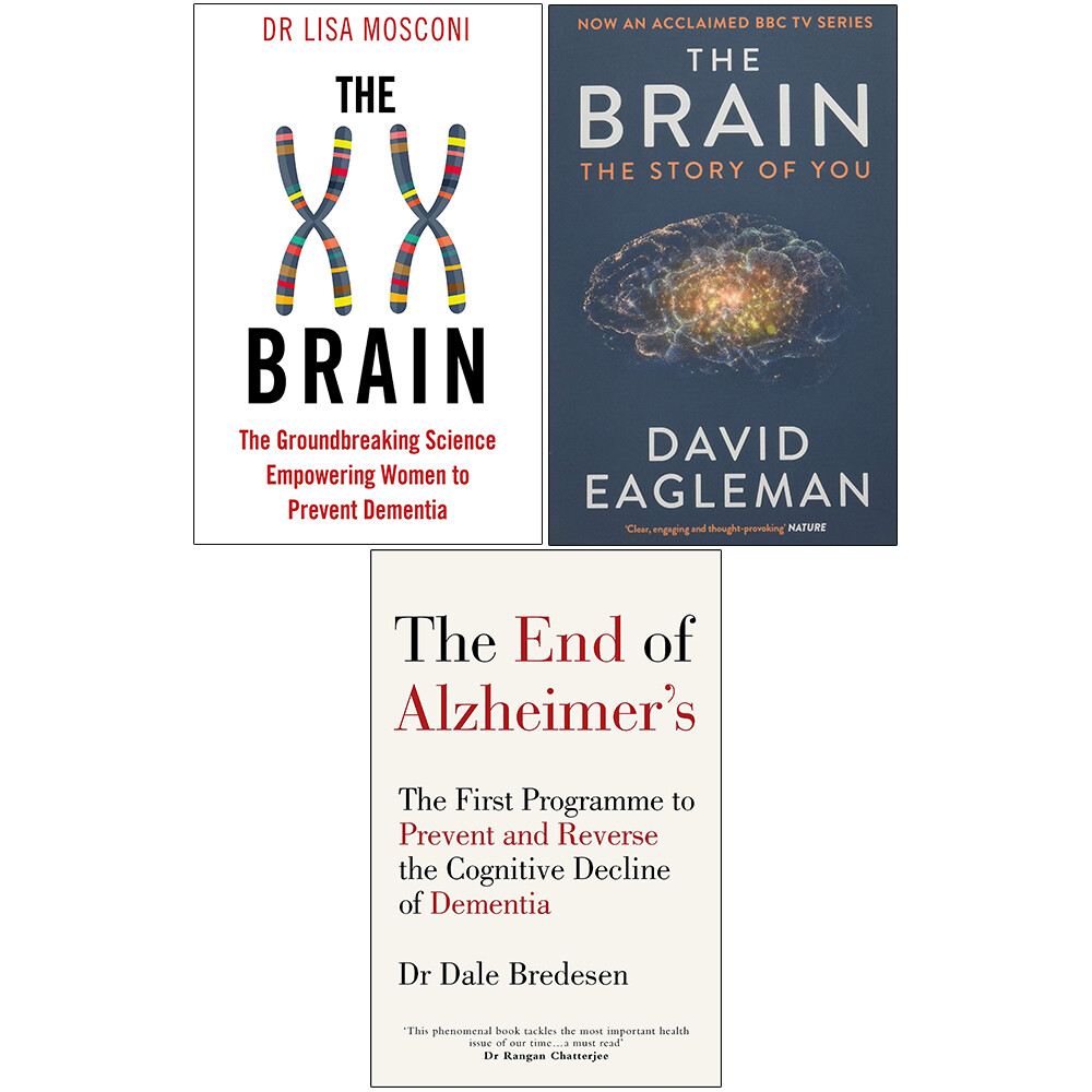 The XX Brain, The Brain, The End of Alzheimer’s 3 Books Collection Set