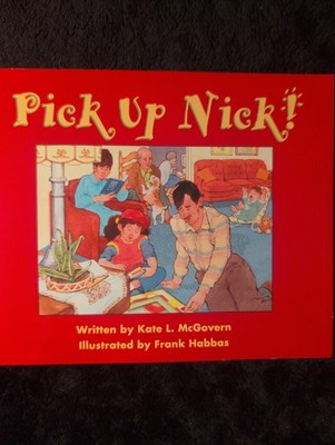 Pick up Nick! by Pearson Learning Staff (Paperback)