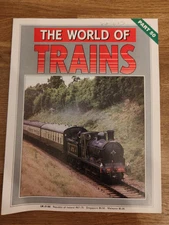 MAGAZINE - The World Of Trains Magazine Railwayana Part #50