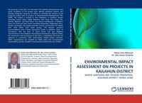 Environmental Impact Assessment ON Projects IN Kailahun District Edwin Sam-Mboma