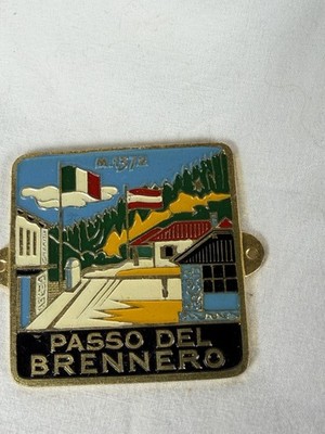 VINTAGE AUTOMOBILE CAR BADGE # BRENNERPASS PASSO DEL BRENNERO AUSTRIA ÖSTERREICH