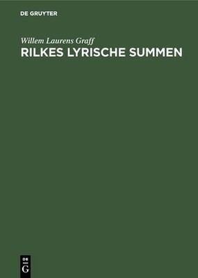 Rilkes lyrische Summen von Willem Laurens Graff (deutsch) Hardcover Buch