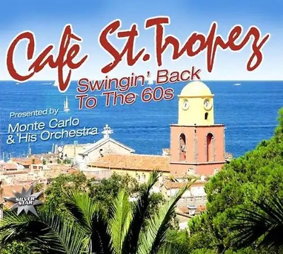 Various Artists - Cafe St.Tropez-Swingin  Bac