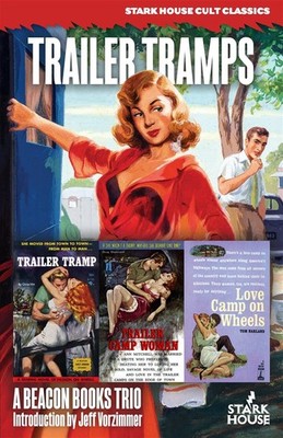 Trailer Tramp / Trailer Tramp Woman / Love Camp on Wheels: Trailer Tramp /...