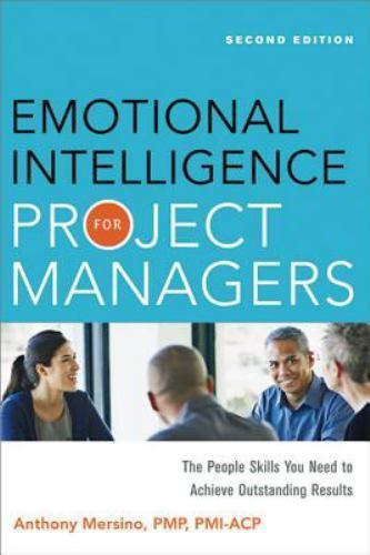 Emotional Intelligence for Project Managers... 9780814432778 by Mersino, Anthony