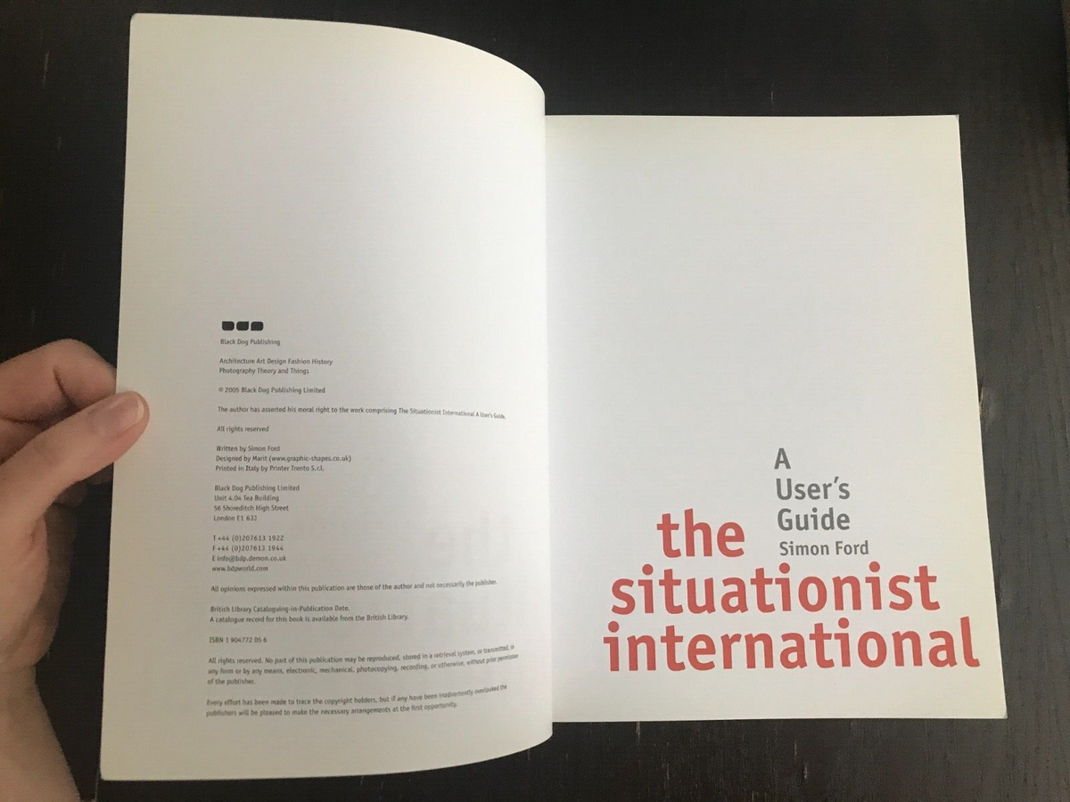 The Situationist International : An Introduction by Simon Ford