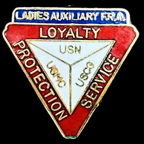 Ladies Auxiliary F.R.A USN USMC USCG Enamel Pin Lapel Loyalty Service Protection - Picture 2 of 6