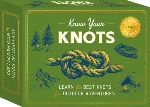 Know Your Knots: Learn the Best Knots for Outdoor Adventures - 30 Cards and 2