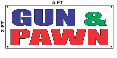 Gun Pound Sign Gun & Pawn Banner Sign | eBay