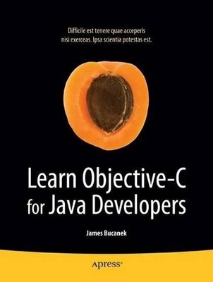 James Bucanek Learn Objective-C for Java Developers (Paperback) (UK IMPORT)