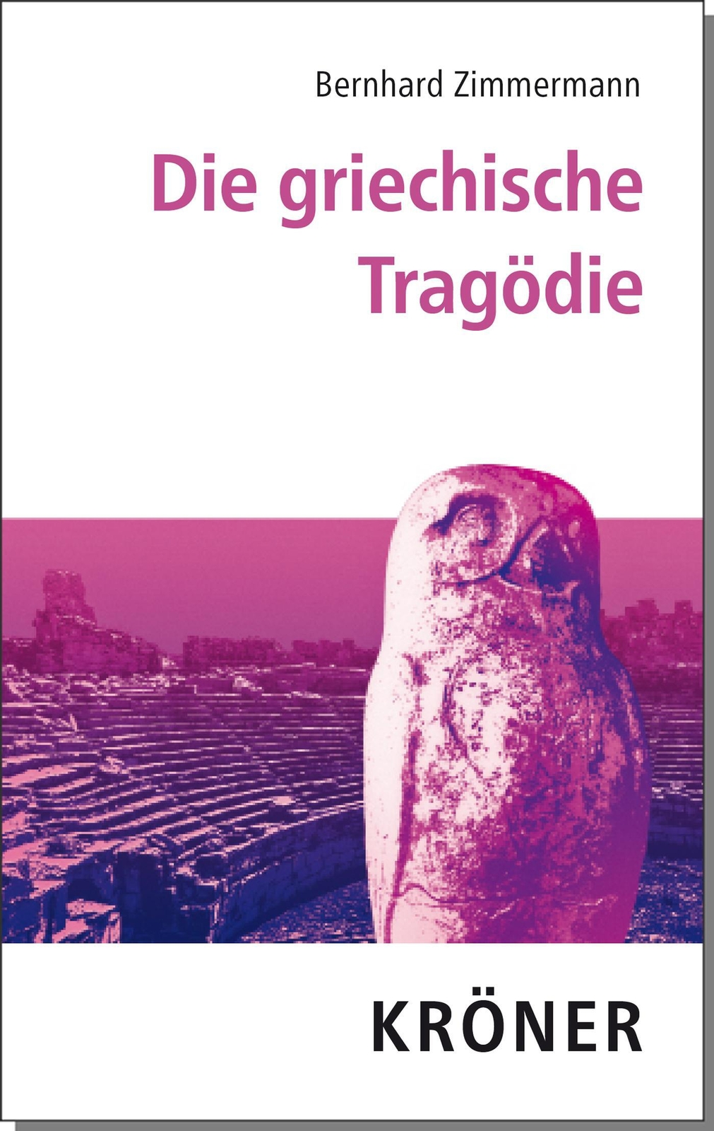 Thumbnail - Die Griechische Tragödie | Bernhard Zimmermann | Deutsch | Buch | 174
