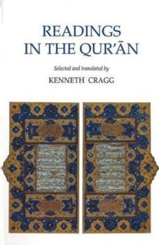 Kenneth Cragg Readings in the Quran (Paperback) (UK IMPORT)