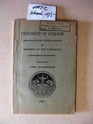 University of Lucknow Abstracts of Publications 1933-1937. Members of the Univer