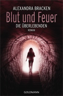 Alexandra Bracken / Blut und Feuer /  9783442479108