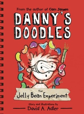 The Jelly Bean Experiment (Danny's Doodles, Bk. 1)