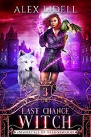 Alex Lidell | Last Chance Witch | Taschenbuch | Englisch (2020)