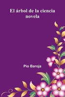 P O Baroja | El Rbol De La Ciencia | Taschenbuch | Spanisch (2025) | Novela