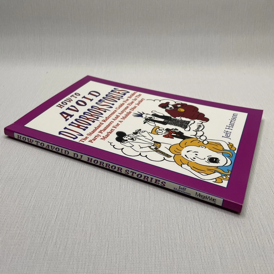 How To Avoid DJ Horror Stories The Standard Reference Guide For Brides Book - Image 2 of 4