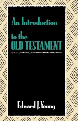 Young - An Introduction to the Old Testament - New paperback or softba - X555z