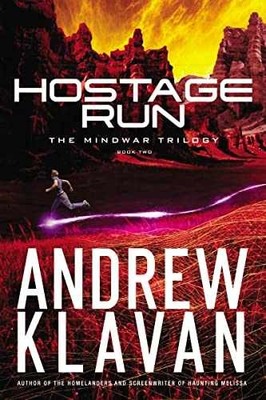 Hostage Run (The MindWar Trilogy) - Paperback, by Klavan Andrew - Very Good x