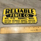 Reliable Fence Company, Norwell, Massachusetts Route #53 Aluminum Sign