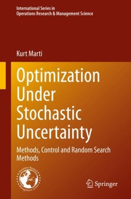 Marti - Optimization Under Stochastic Uncertainty   Methods Control a - X555z