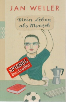 Mein Leben als Mensch von Jan Weiler (2011, Taschenbuch)