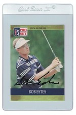 BOB ESTES Signed 1990 PRO SET Golf Card #68 PGA TOUR Texas LONGHORNS